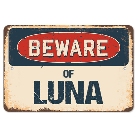 Beware Of Luna