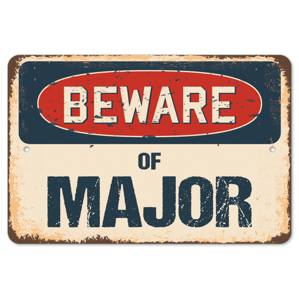 Beware Of Major