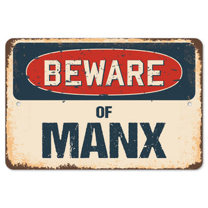 Beware Of Manx