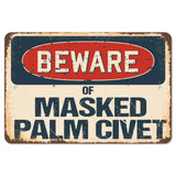 Beware Of Masked Palm Civet