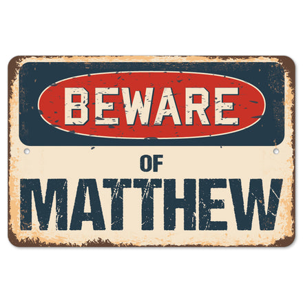Beware Of Matthew