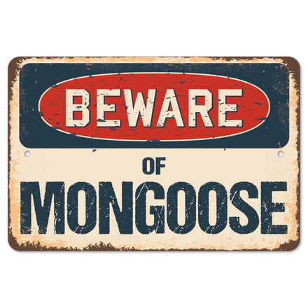 Beware Of Mongoose