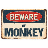 Beware Of Monkey