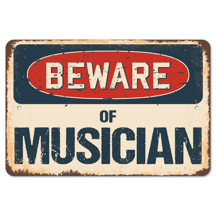Beware Of Musician