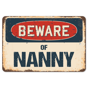 Beware Of Nanny