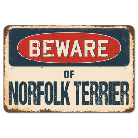 Beware Of Norfolk Terrier