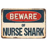 Beware Of Nurse Shark