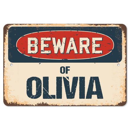 Beware Of Olivia