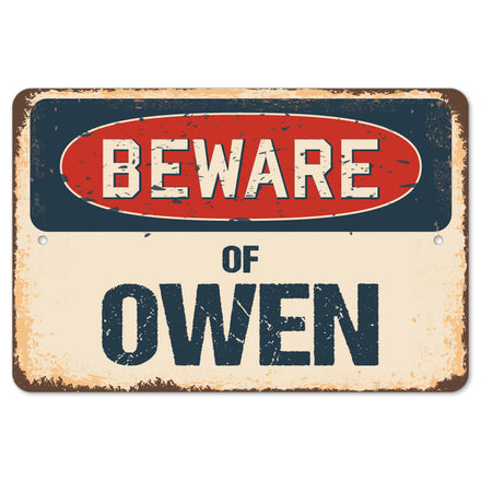 Beware Of Owen