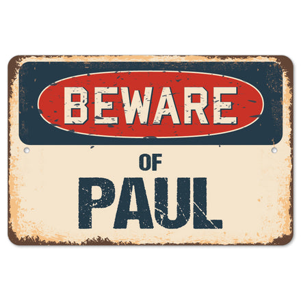 Beware Of Paul