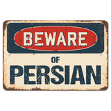 Beware Of Persian