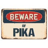 Beware Of Pika