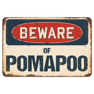 Beware Of Pomapoo