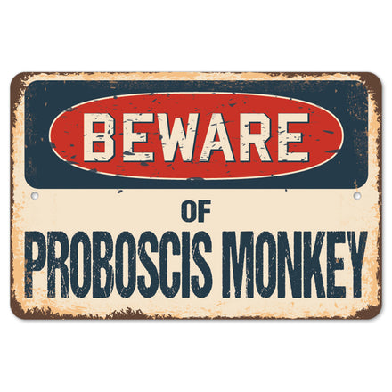 Beware Of Proboscis Monkey