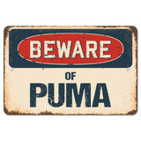 Beware Of Puma
