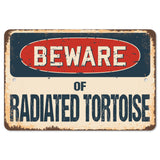 Beware Of Radiated Tortoise