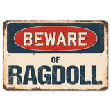 Beware Of Ragdoll