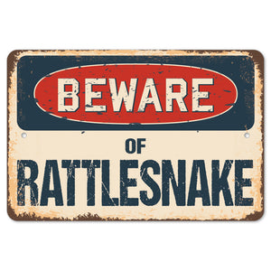 Beware Of Rattlesnake