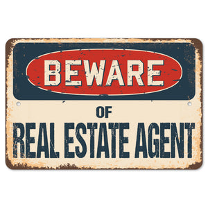 Beware Of Real Estate Agent