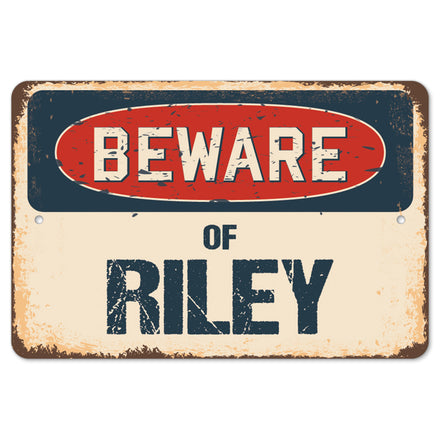 Beware Of Riley