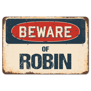 Beware Of Robin