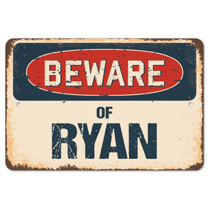 Beware Of Ryan