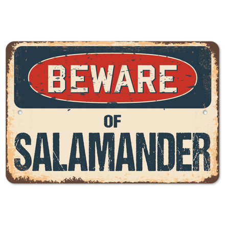 Beware Of Salamander
