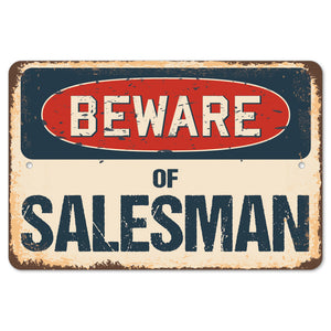Beware Of Salesman