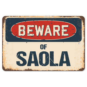 Beware Of Saola