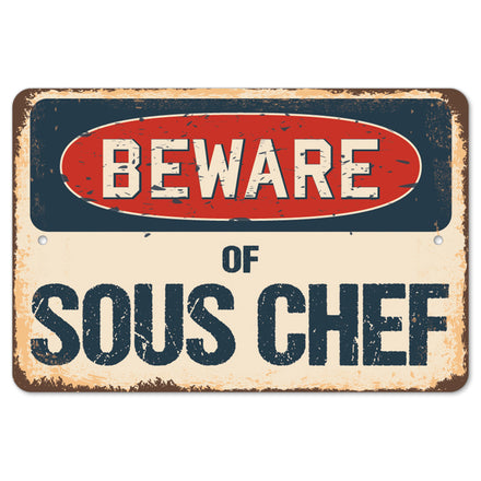 Beware Of Sous Chef