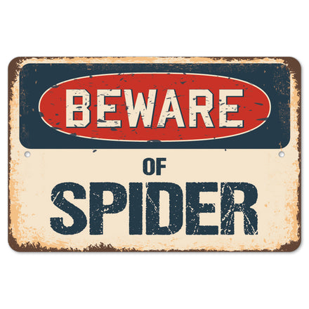 Beware Of Spider