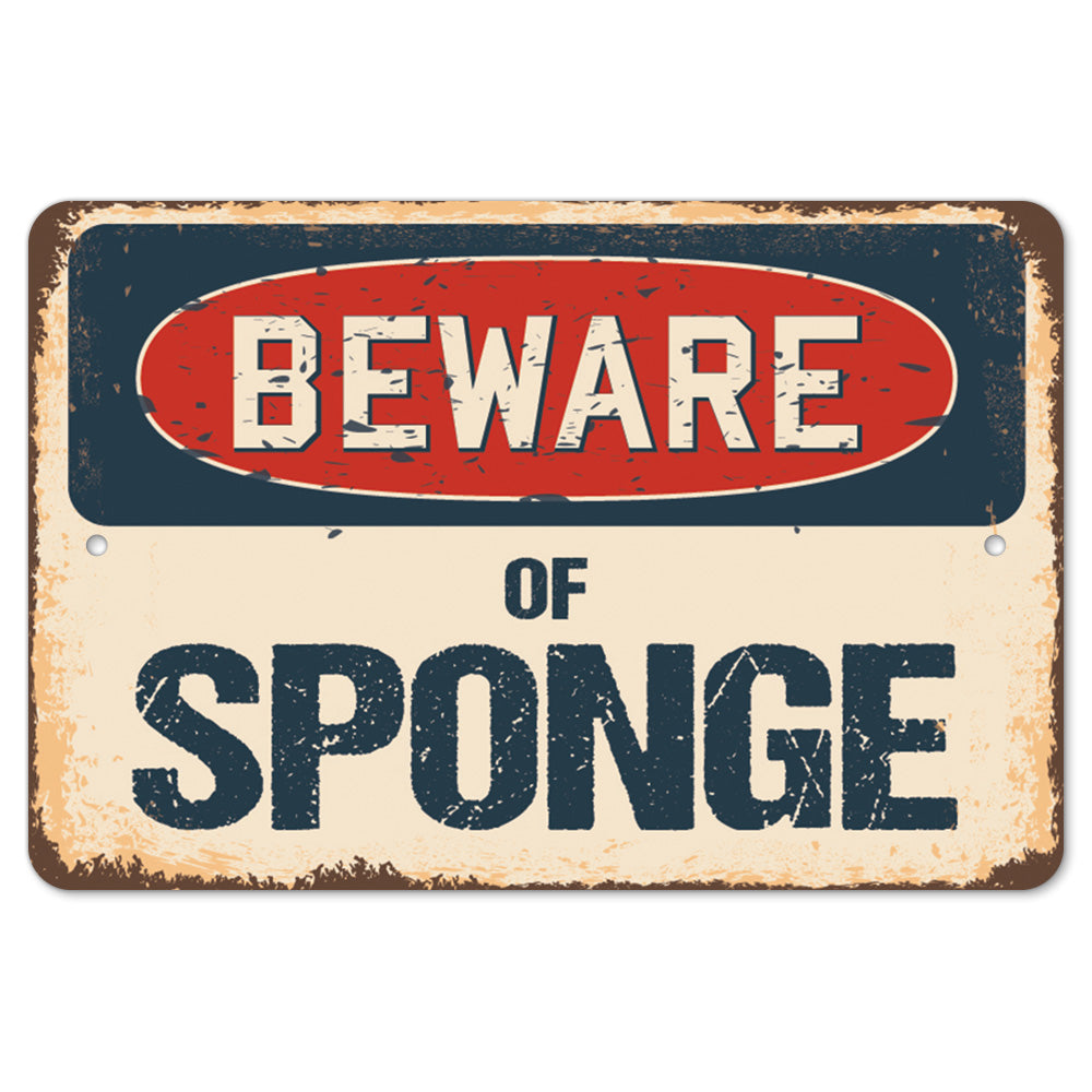 Beware Of Sponge
