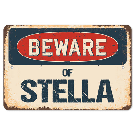 Beware Of Stella
