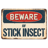 Beware Of Stick Insect