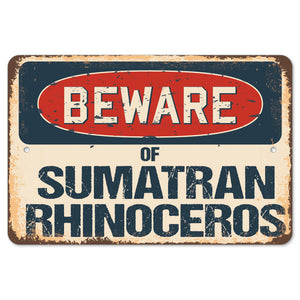 Beware Of Sumatran Rhinoceros