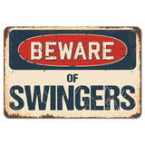 Beware Of Swingers