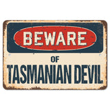 Beware Of Tasmanian Devil