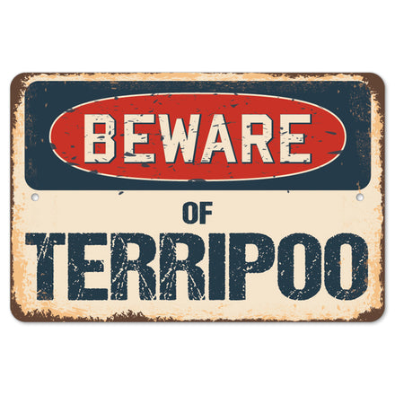 Beware Of Terripoo