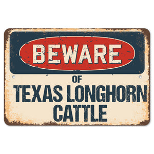 Beware Of Texas Longhorn Cattle