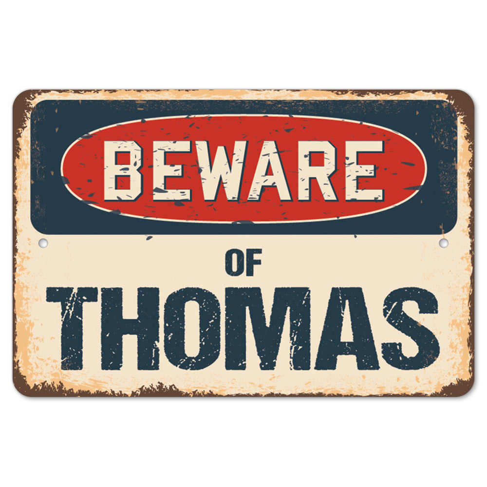 Beware Of Thomas
