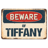 Beware Of Tiffany