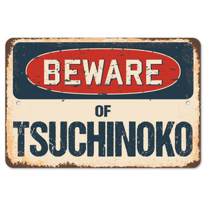 Beware Of Tsuchinoko