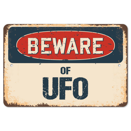 Beware Of UFO