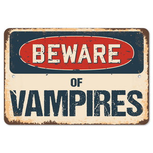 Beware Of Vampires