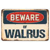 Beware Of Walrus