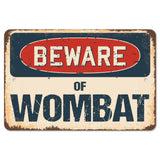 Beware Of Wombat