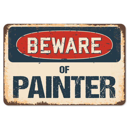 Beware Of Painter
