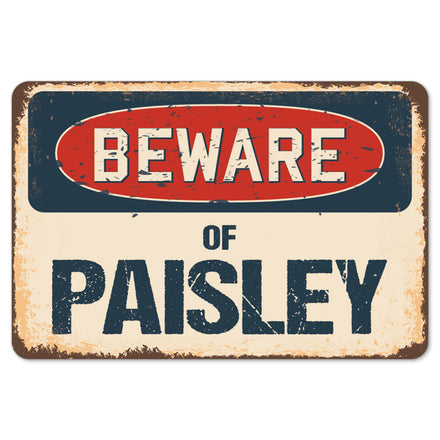 Beware Of Paisley