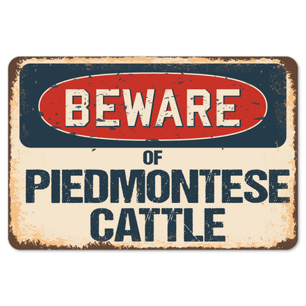 Beware Of Piedmontese Cattle