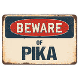 Beware Of Pika